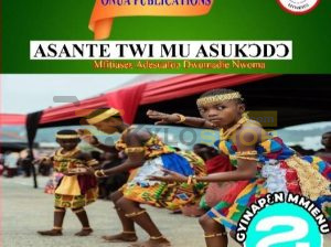 Basic 1 TO 9 | Primary 1 TO 9 | Asante Twi Textbooks