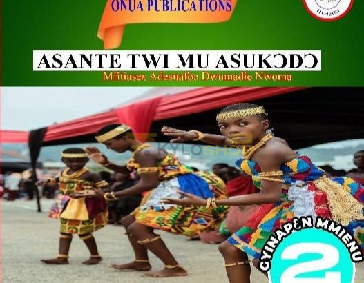 Basic 1 TO 9 | Primary 1 TO 9 | Asante Twi Textbooks